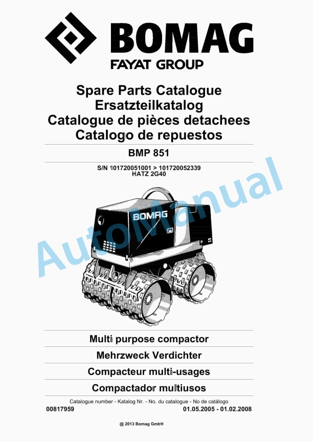 Bomag BMP 851 Multi Purpose Compactor Spare Parts Catalogue 00817959 1 Bomag BMP 851 Multi Purpose Compactor Spare Parts Catalogue 00817959