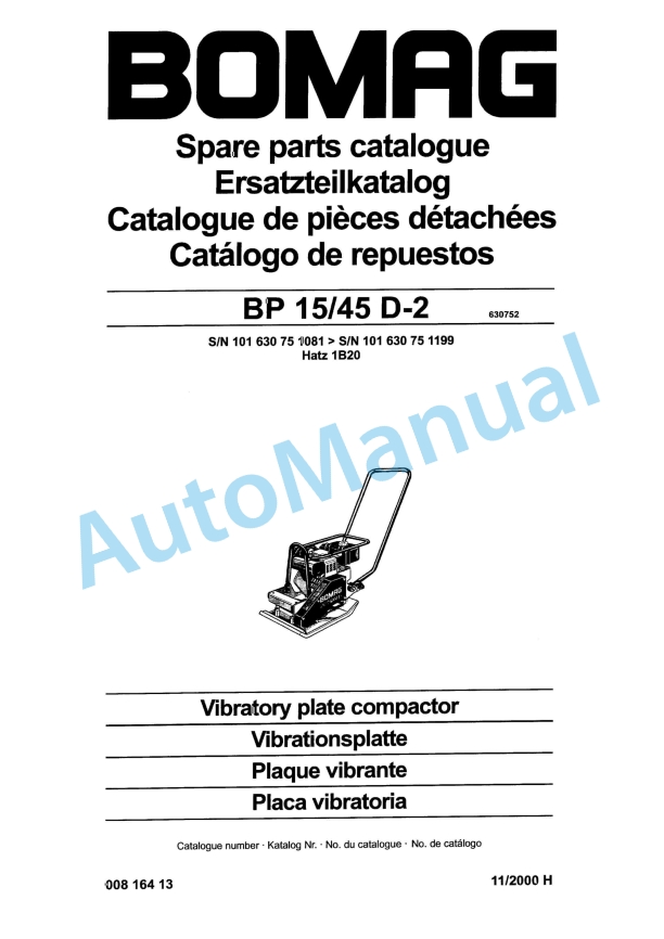 Bomag BP 15-45 D-2 Vibratory Plate Compactor Spare Parts Catalogue 00816413 1 Bomag BP 15-45 D-2 Vibratory Plate Compactor Spare Parts Catalogue 00816413