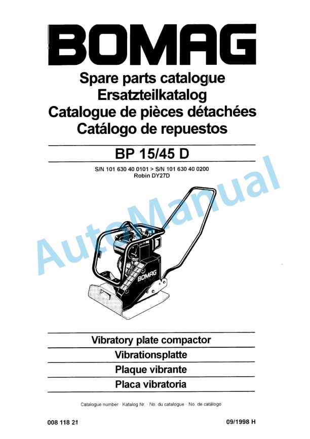 Bomag BP 15-45 D Vibratory Plate Compactor Spare Parts Catalogue 00811821 1 Bomag BP 15-45 D Vibratory Plate Compactor Spare Parts Catalogue 00811821