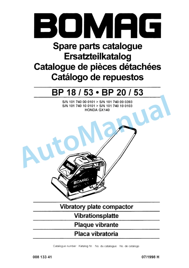 Bomag BP 18-53, BP 20-53 Vibratory Plate Compactor Spare Parts Catalogue 00813341 1 Bomag BP 18-53, BP 20-53 Vibratory Plate Compactor Spare Parts Catalogue 00813341