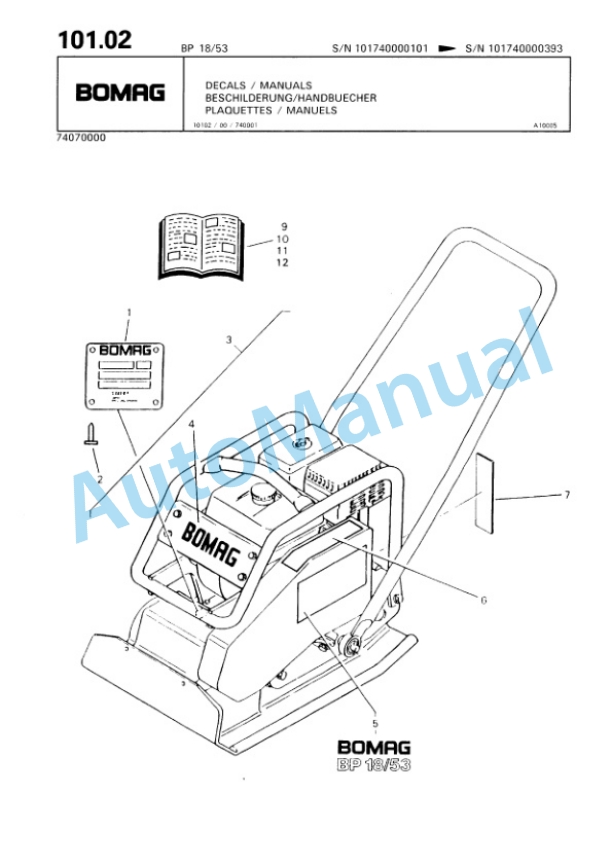 Bomag BP 18-53, BP 20-53 Vibratory Plate Compactor Spare Parts Catalogue 00813341 5 Bomag BP 18-53, BP 20-53 Vibratory Plate Compactor Spare Parts Catalogue 00813341-5