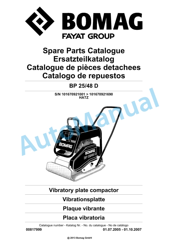Bomag BP 25-48 D Vibratory Plate Compactor Spare Parts Catalogue 00817999 1 Bomag BP 25-48 D Vibratory Plate Compactor Spare Parts Catalogue 00817999