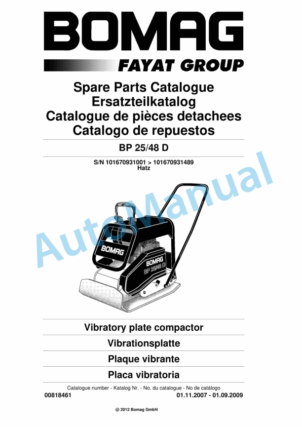 Bomag BP 25-48 D Vibratory Plate Compactor Spare Parts Catalogue 00818461 1 Bomag BP 25-48 D Vibratory Plate Compactor Spare Parts Catalogue 00818461