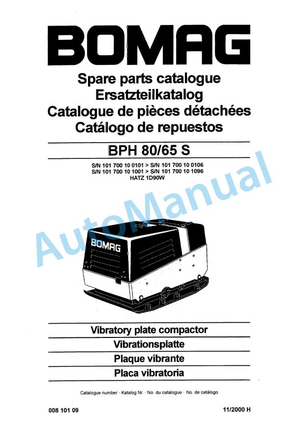 Bomag BPH 80-65 S Vibratory Plate Compactor Spare Parts Catalogue 00810109 1 Bomag BPH 80-65 S Vibratory Plate Compactor Spare Parts Catalogue 00810109
