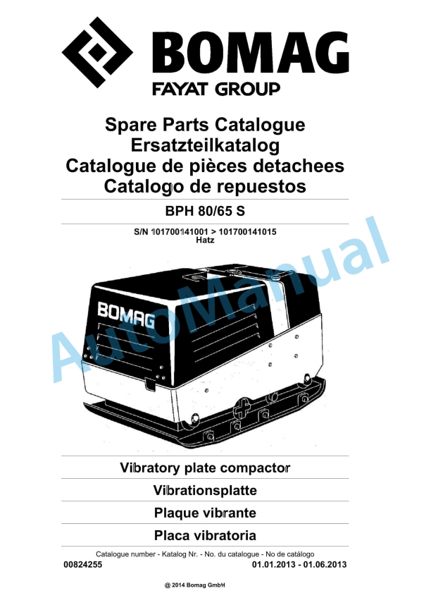 Bomag BPH 80-65 S Vibratory Plate Compactor Spare Parts Catalogue 00824255 1 Bomag BPH 80-65 S Vibratory Plate Compactor Spare Parts Catalogue 00824255