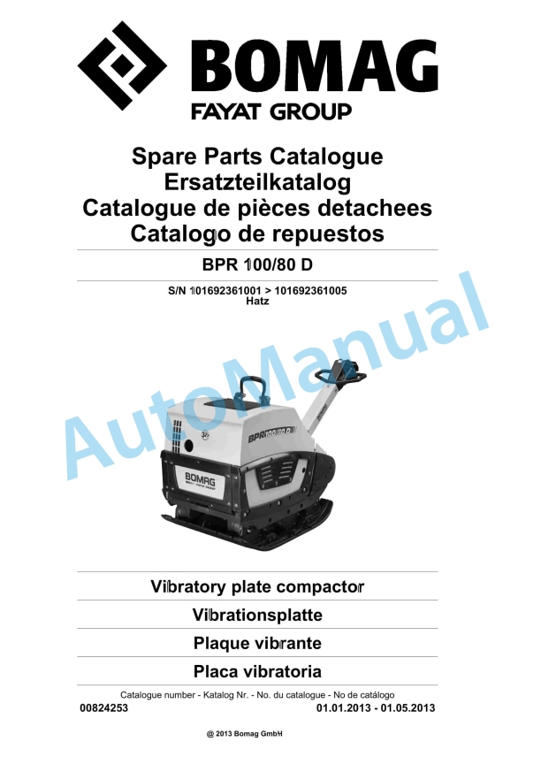 Bomag BPR 100-80 D Vibratory Plate Compactor Spare Parts Catalogue 00824253 1 Bomag BPR 100-80 D Vibratory Plate Compactor Spare Parts Catalogue 00824253