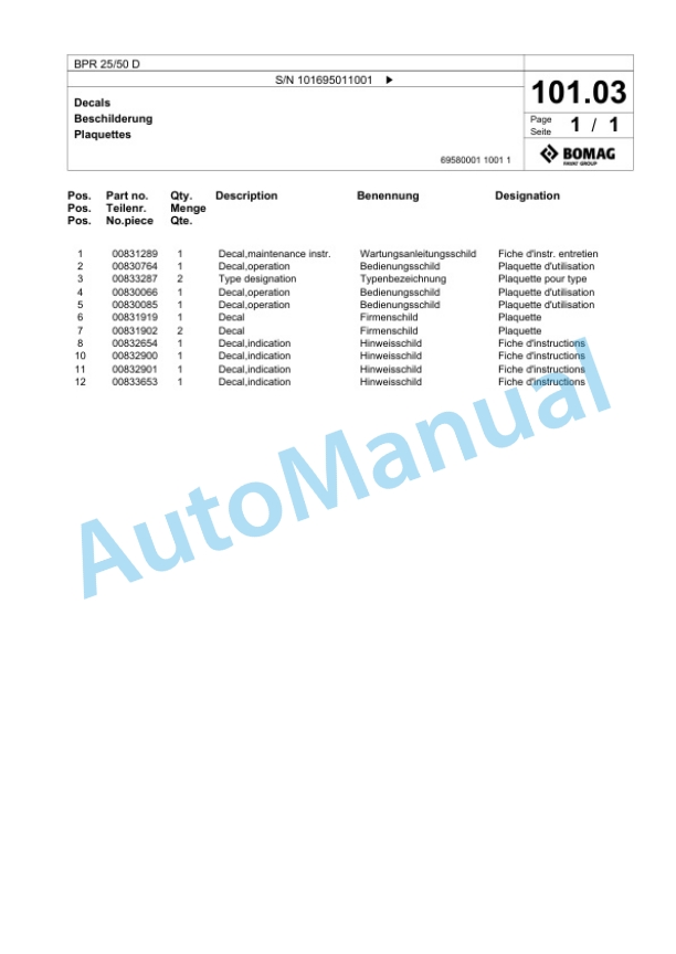 Bomag BPR 25-50 D Vibratory Plate Compactor Spare Parts Catalogue 00825525 4 Bomag BPR 25-50 D Vibratory Plate Compactor Spare Parts Catalogue 00825525-4