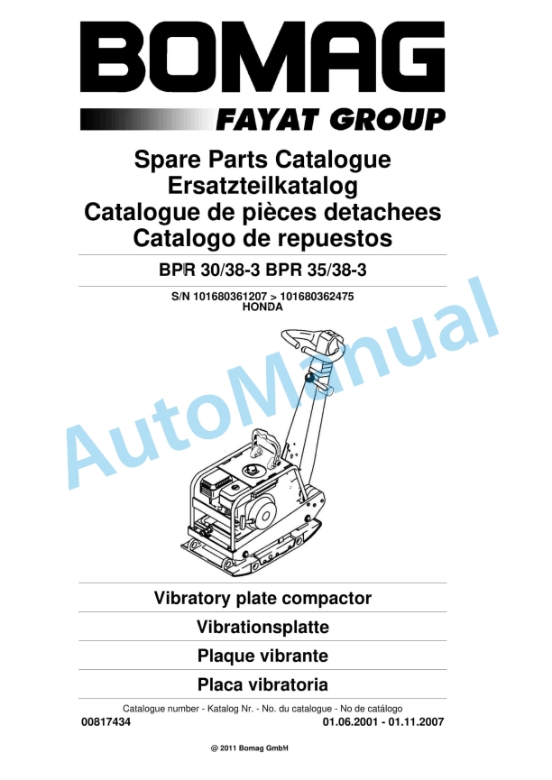 Bomag BPR 30-38-3, BPR 35-38-3 Vibratory Plate Compactor Spare Parts Catalogue 00817434 1 Bomag BPR 30-38-3, BPR 35-38-3 Vibratory Plate Compactor Spare Parts Catalogue 00817434