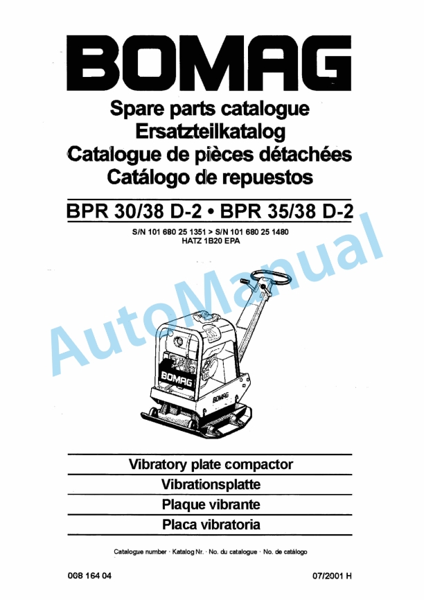 Bomag BPR 30-38 D-2, BPR 35-38 D-2 Vibratory Plate Compactor Spare Parts Catalogue 00816404 1 Bomag BPR 30-38 D-2, BPR 35-38 D-2 Vibratory Plate Compactor Spare Parts Catalogue 00816404