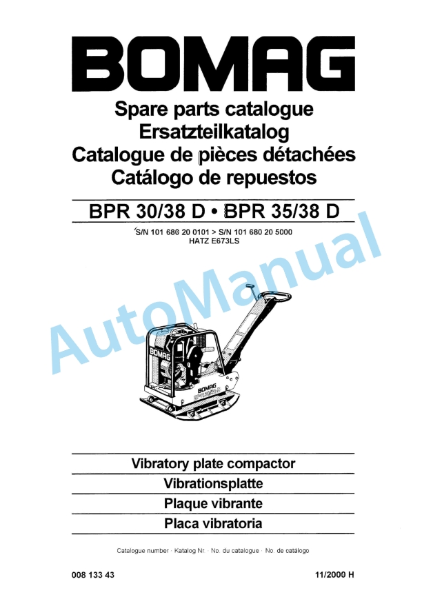 Bomag BPR 30-38 D, BPR 35-38 D Vibratory Plate Compactor Spare Parts Catalogue 00813343 1 Bomag BPR 30-38 D, BPR 35-38 D Vibratory Plate Compactor Spare Parts Catalogue 00813343