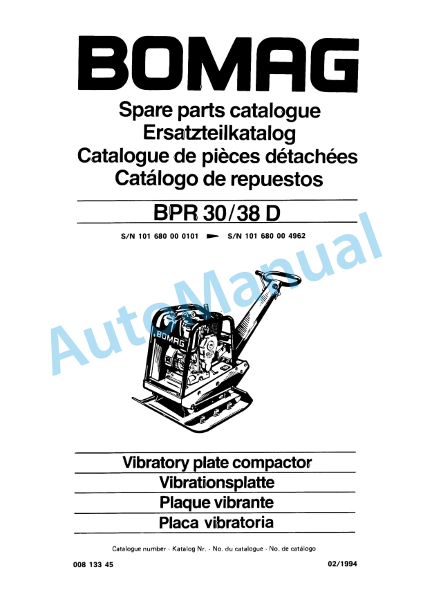 Bomag BPR 30-38 D Vibratory Plate Compactor Spare Parts Catalogue 00813345 1 Bomag BPR 30-38 D Vibratory Plate Compactor Spare Parts Catalogue 00813345