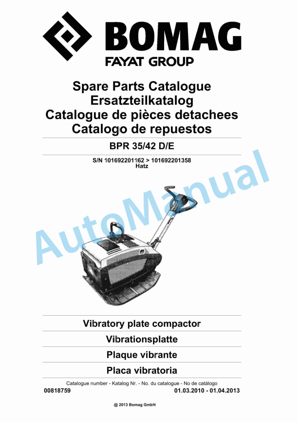 Bomag BPR 35-42 D-E Vibratory Plate Compactor Spare Parts Catalogue 00818759 1 Bomag BPR 35-42 D-E Vibratory Plate Compactor Spare Parts Catalogue 00818759