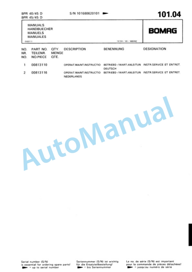 Bomag BPR 40-45 D, BPR 45-45 D Vibratory Plate Compactor Spare Parts Catalogue 00810215 5 Bomag BPR 40-45 D, BPR 45-45 D Vibratory Plate Compactor Spare Parts Catalogue 00810215-5