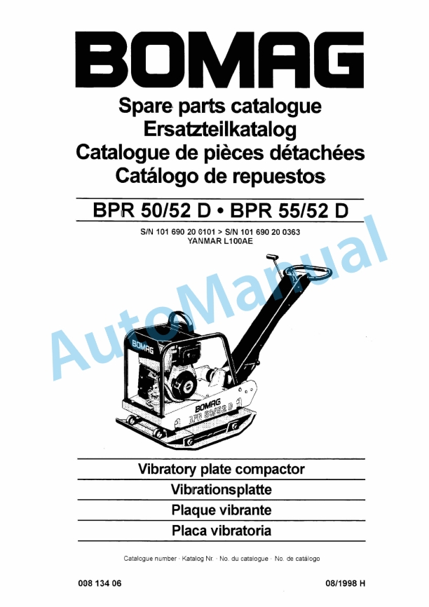 Bomag BPR 50-52 D, BPR 55-52 D Vibratory Plate Compactor Spare Parts Catalogue 00813406 1 Bomag BPR 50-52 D, BPR 55-52 D Vibratory Plate Compactor Spare Parts Catalogue 00813406