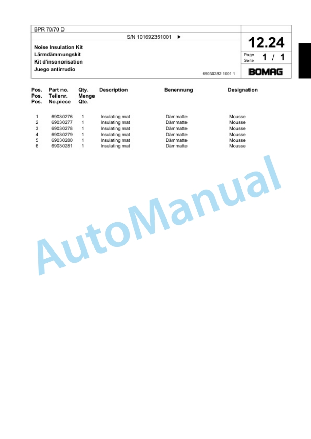 Bomag BPR 70-70 D Vibratory Plate Compactor Spare Parts Catalogue 00824251 2 Bomag BPR 70-70 D Vibratory Plate Compactor Spare Parts Catalogue 00824251-2