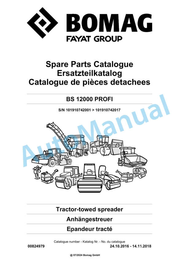 Bomag BS 12000 PROFI Tractor-Towed Spreader Spare Parts Catalogue 00824979 1 Bomag BS 12000 PROFI Tractor-Towed Spreader Spare Parts Catalogue 00824979