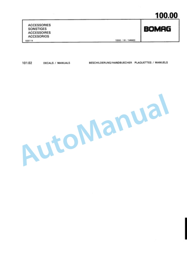 Bomag BT 58, BT 68 Vibratory Tamper Spare Parts Catalogue 00813221 4 Bomag BT 58, BT 68 Vibratory Tamper Spare Parts Catalogue 00813221-4