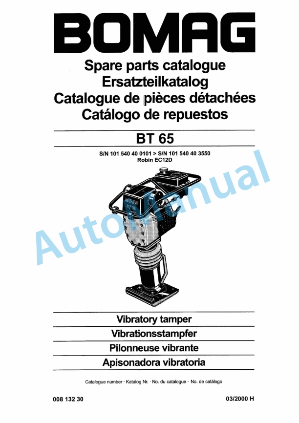 Bomag BT 65 Vibratory Tamper Spare Parts Catalogue 00813230 1 Bomag BT 65 Vibratory Tamper Spare Parts Catalogue 00813230