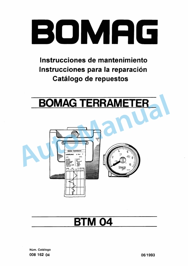 Bomag BTM 04 Terra Meter Spare Parts Catalogue 00816204 ES 1 Bomag BTM 04 Terra Meter Spare Parts Catalogue 00816204 ES
