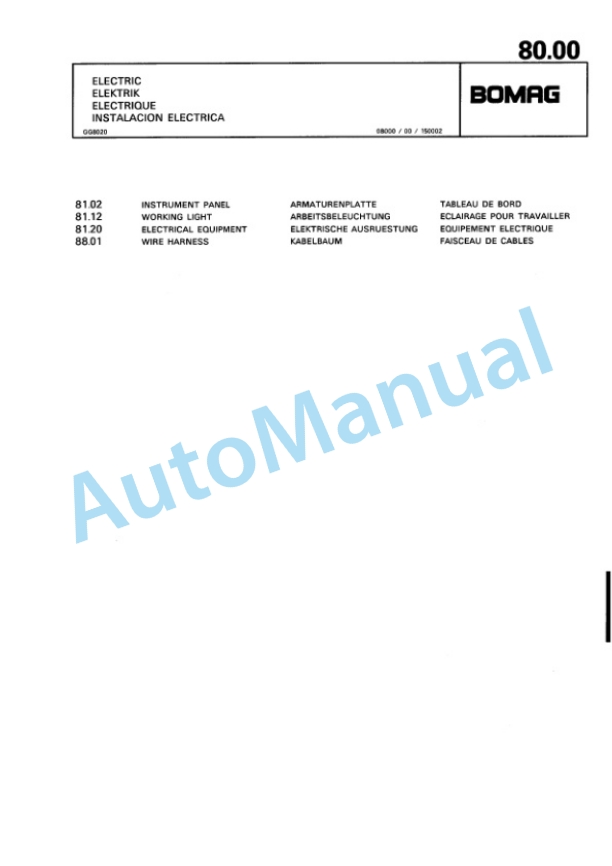 Bomag BW 100 AC-3, BW 120 AC-3 Combination Roller Spare Parts Catalogue 00810096 3 Bomag BW 100 AC-3, BW 120 AC-3 Combination Roller Spare Parts Catalogue 00810096-3
