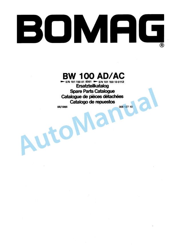 Bomag BW 100 AD-AC Spare Parts Catalogue 00812710 1 Bomag BW 100 AD-AC Spare Parts Catalogue 00812710