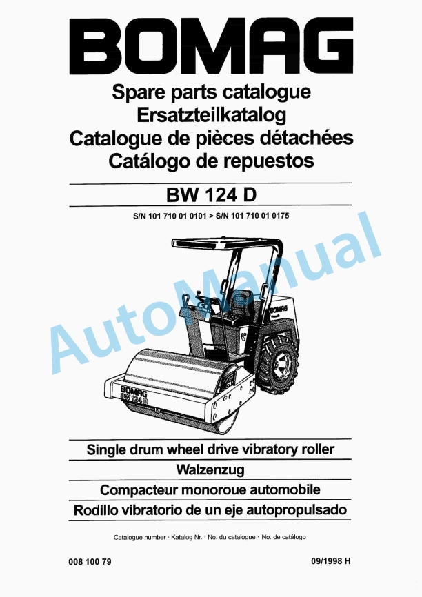 Bomag BW 124 D Single Drum Wheel Drive Vibratory Roller Spare Parts Catalogue 00810079 1 Bomag BW 124 D Single Drum Wheel Drive Vibratory Roller Spare Parts Catalogue 00810079
