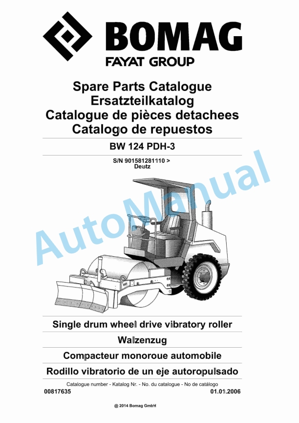 Bomag BW 124 PDH-3 Single Drum Wheel Drive Vibratory Roller Spare Parts Catalogue 00817635 1 Bomag BW 124 PDH-3 Single Drum Wheel Drive Vibratory Roller Spare Parts Catalogue 00817635