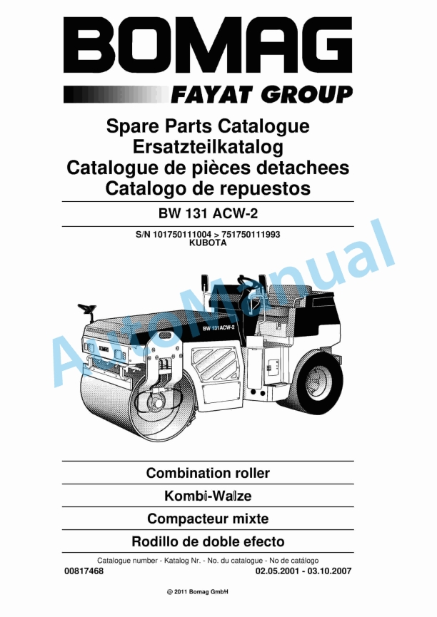 Bomag BW 131 ACW-2 Combination Roller Spare Parts Catalogue 00817468 1 Bomag BW 131 ACW-2 Combination Roller Spare Parts Catalogue 00817468