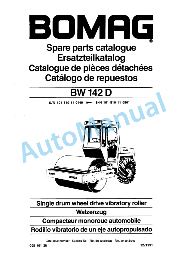 Bomag BW 142 D Single Drum Wheel Drive Vibratory Roller Spare Parts Catalogue 00810126 1 Bomag BW 142 D Single Drum Wheel Drive Vibratory Roller Spare Parts Catalogue 00810126