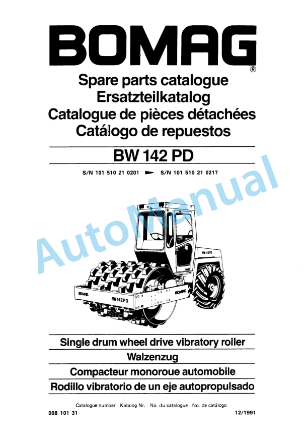 Bomag BW 142 PD Single Drum Wheel Drive Vibratory Roller Spare Parts Catalogue 00810131 1 Bomag BW 142 PD Single Drum Wheel Drive Vibratory Roller Spare Parts Catalogue 00810131