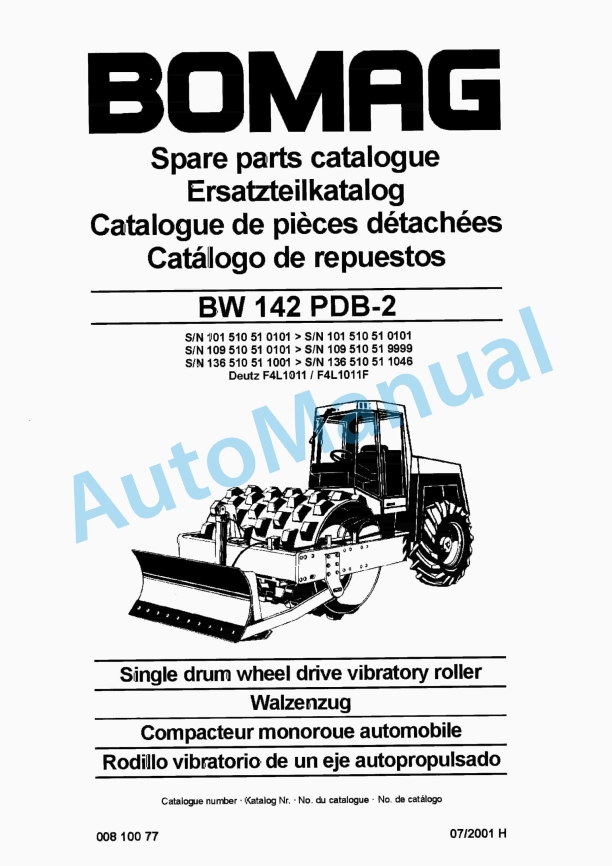 Bomag BW 142 PDB-2 Single Drum Wheel Drive Vibratory Roller Spare Parts Catalogue 00810077 1 Bomag BW 142 PDB-2 Single Drum Wheel Drive Vibratory Roller Spare Parts Catalogue 00810077