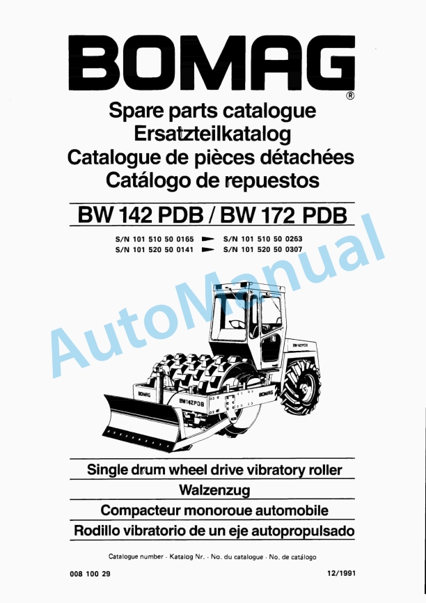 Bomag BW 142 PDB, BW 172 PDB Single Drum Wheel Drive Vibratory Roller Spare Parts Catalogue 00810029 1 Bomag BW 142 PDB, BW 172 PDB Single Drum Wheel Drive Vibratory Roller Spare Parts Catalogue 00810029