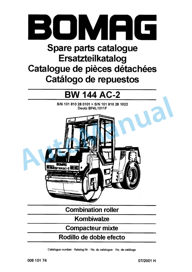 Bomag BW 144 AC-2 Combination Roller Spare Parts Catalogue 00810174 1 Bomag BW 144 AC-2 Combination Roller Spare Parts Catalogue 00810174