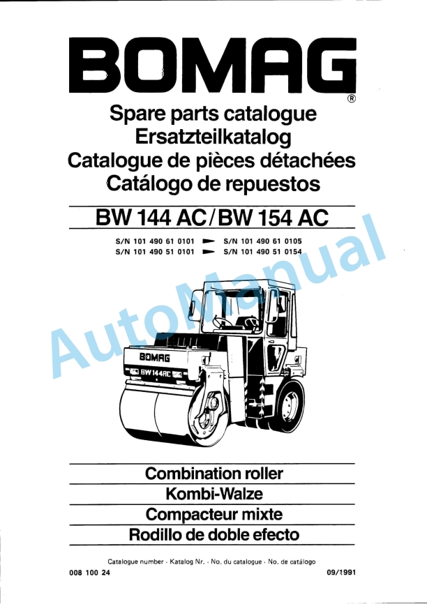Bomag BW 144 AC, BW 154 AC Combination Roller Spare Parts Catalogue 00810024 1 Bomag BW 144 AC, BW 154 AC Combination Roller Spare Parts Catalogue 00810024