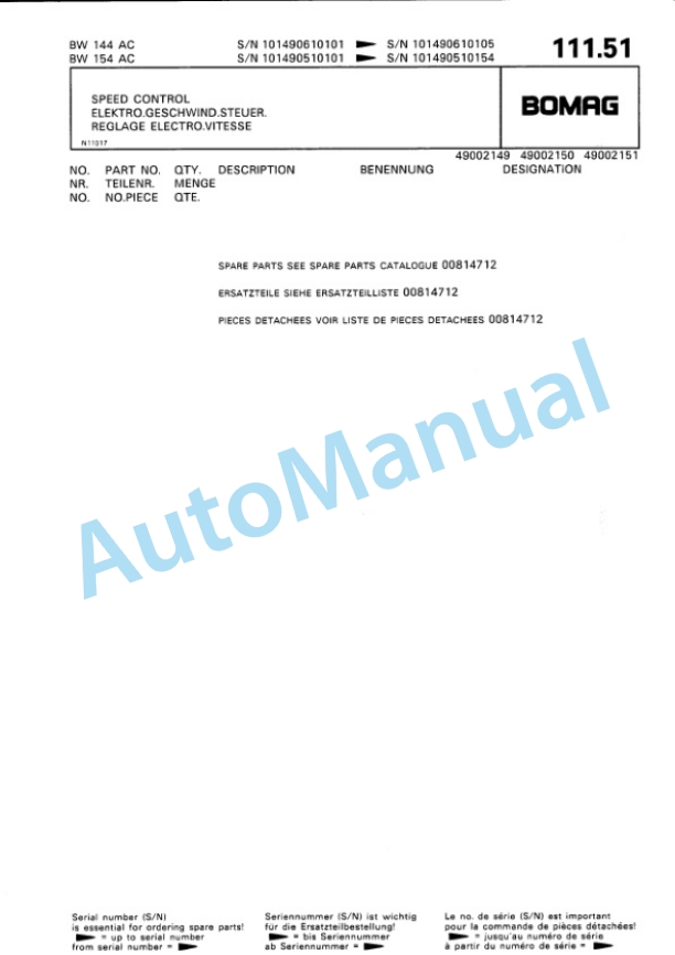 Bomag BW 144 AC, BW 154 AC Combination Roller Spare Parts Catalogue 00810024 5 Bomag BW 144 AC, BW 154 AC Combination Roller Spare Parts Catalogue 00810024-5