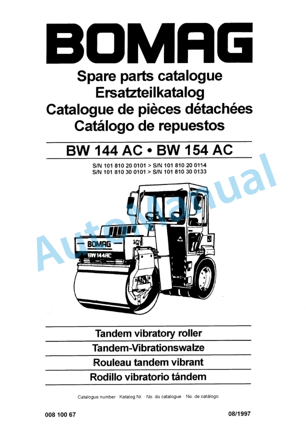 Bomag BW 144 AC, BW 154 AC Tandem Vibratory Roller Spare Parts Catalogue 00810067 1 Bomag BW 144 AC, BW 154 AC Tandem Vibratory Roller Spare Parts Catalogue 00810067