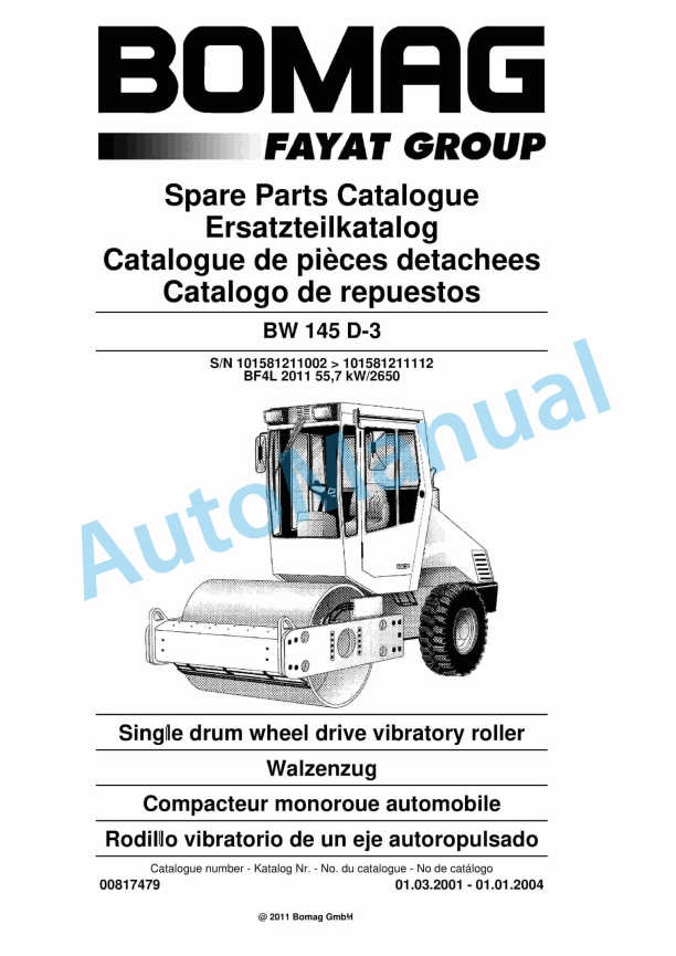 Bomag BW 145 D-3 Single Drum Wheel Drive Vibratory Roller Spare Parts Catalogue 00817479 1 Bomag BW 145 D-3 Single Drum Wheel Drive Vibratory Roller Spare Parts Catalogue 00817479