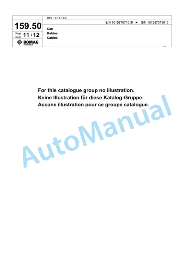 Bomag BW 145 DH-5 Single Drum Wheel Drive Vibratory Roller Spare Parts Catalogue 00825721 5 Bomag BW 145 DH-5 Single Drum Wheel Drive Vibratory Roller Spare Parts Catalogue 00825721-5