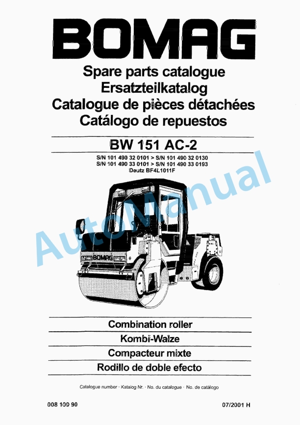 Bomag BW 151 AC-2 Combination Roller Spare Parts Catalogue 00810090 1 Bomag BW 151 AC-2 Combination Roller Spare Parts Catalogue 00810090