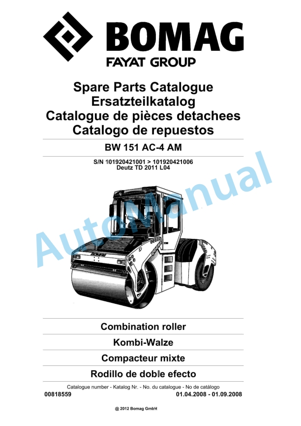 Bomag BW 151 AC-4 AM Combination Roller Spare Parts Catalogue 00818559 1 Bomag BW 151 AC-4 AM Combination Roller Spare Parts Catalogue 00818559