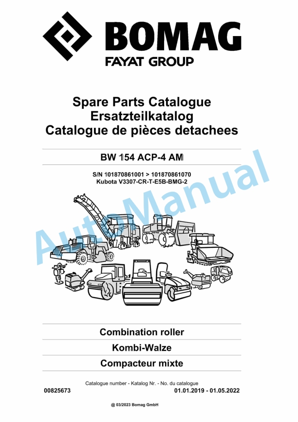 Bomag BW 154 ACP-4 AM Combination Roller Spare Parts Catalogue 00825673 1 Bomag BW 154 ACP-4 AM Combination Roller Spare Parts Catalogue 00825673