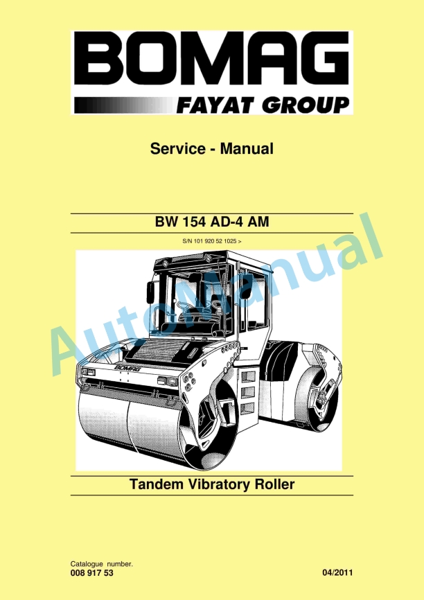 Bomag BW 154 AD-4 AM Tandem Vibratory Roller Service Manual 00891753 1 Bomag BW 154 AD-4 AM Tandem Vibratory Roller Service Manual 00891753
