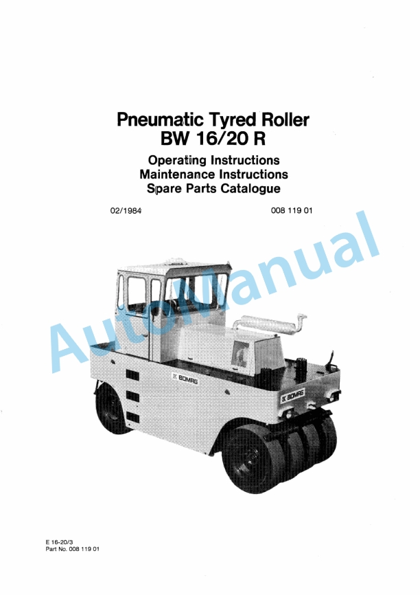 Bomag BW 16-20 R Pneumatic Tyred Roller Spare Parts Catalogue 00811901 1 Bomag BW 16-20 R Pneumatic Tyred Roller Spare Parts Catalogue 00811901