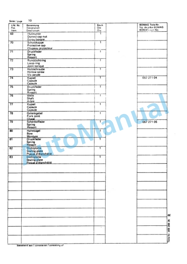 Bomag BW 160 A, BW 160 AD, BW 160 AC Spare Parts Catalogue 00814612 FR 3 Bomag BW 160 A, BW 160 AD, BW 160 AC Spare Parts Catalogue 00814612 FR-3