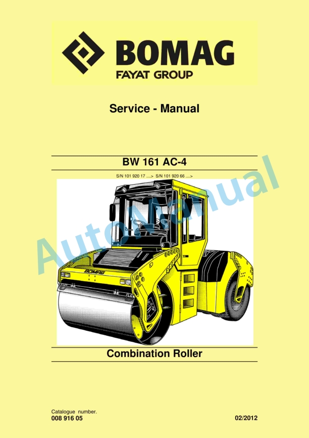 Bomag BW 161 AC-4 Combination Roller Service Manual 00891605 1 Bomag BW 161 AC-4 Combination Roller Service Manual 00891605
