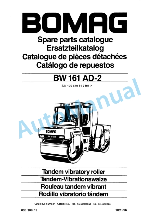Bomag BW 161 AD-2 Tandem Vibratory Roller Spare Parts Catalogue 00810951 1 Bomag BW 161 AD-2 Tandem Vibratory Roller Spare Parts Catalogue 00810951