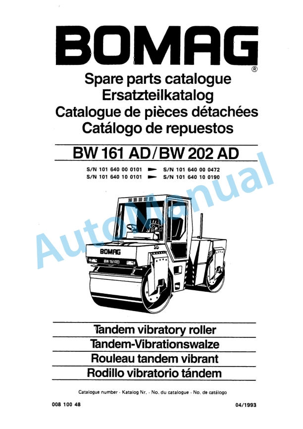 Bomag BW 161 AD, BW 202 AD Tandem Vibratory Roller Spare Parts Catalogue 00810048 1 Bomag BW 161 AD, BW 202 AD Tandem Vibratory Roller Spare Parts Catalogue 00810048