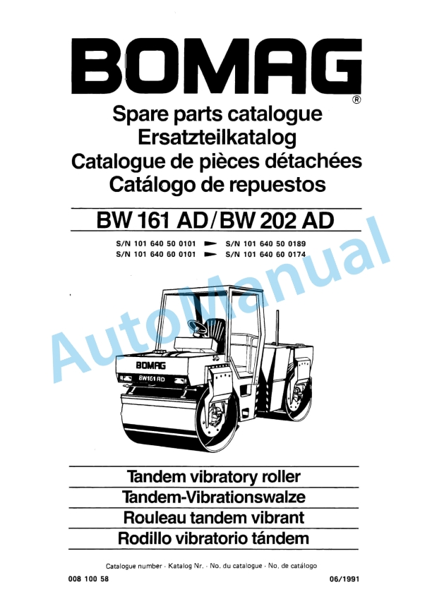 Bomag BW 161 AD, BW 202 AD Tandem Vibratory Roller Spare Parts Catalogue 00810058 1 Bomag BW 161 AD, BW 202 AD Tandem Vibratory Roller Spare Parts Catalogue 00810058