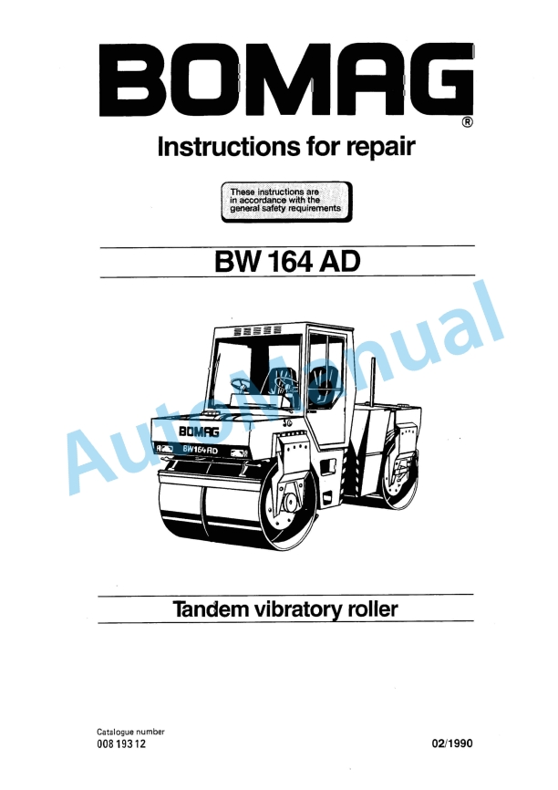 Bomag BW 164 AD Tandem Vibratory Roller Repair Instructions 00819312 1 Bomag BW 164 AD Tandem Vibratory Roller Repair Instructions 00819312