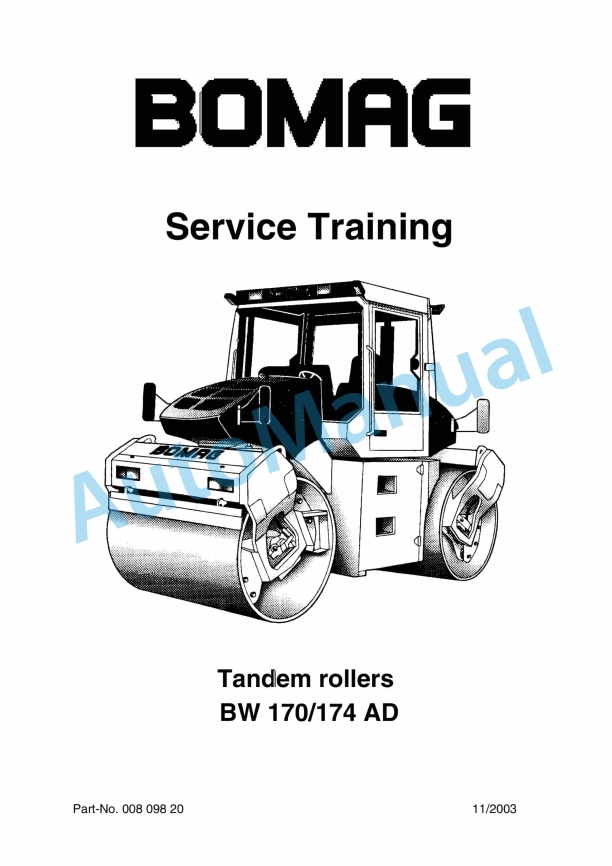 Bomag BW 170 AD, BW 174 AD Tandem Roller Service Training 00809820 1 Bomag BW 170 AD, BW 174 AD Tandem Roller Service Training 00809820